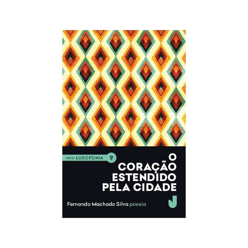 O CORAÇÃO ESTENDIDO PELA CIDADE