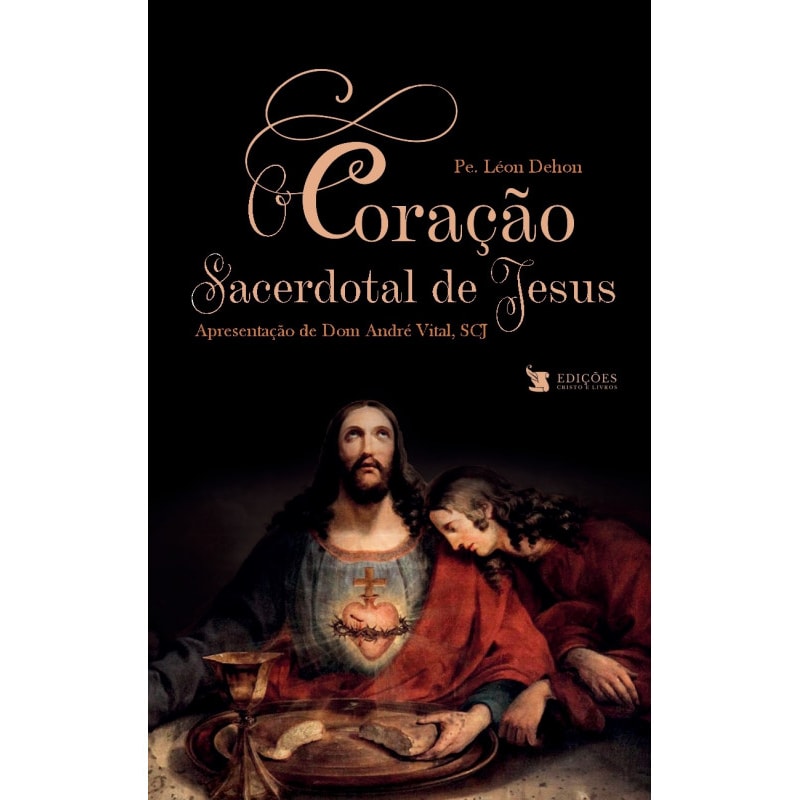 O CORAÇÃO SACERDOTAL DE JESUS