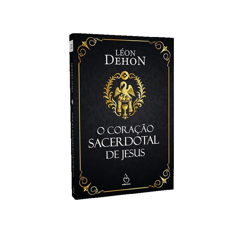 O CORAÇÃO SACERDOTAL DE JESUS