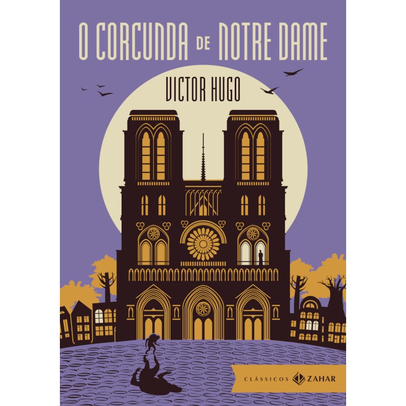 O CORCUNDA DE NOTRE DAME: EDIÇÃO BOLSO DE LUXOA (APRESENTAÇÃO GERAL, MATERIAL DE APOIO E REVISÃO DAS NOTAS POR ADRIANE DA SILVA DUARTE)