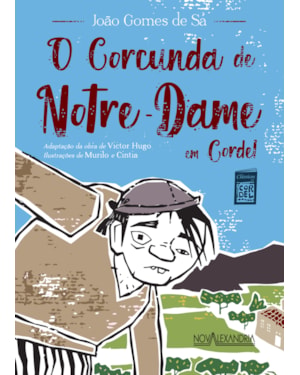O CORCUNDA DE NOTRE-DAME EM CORDEL