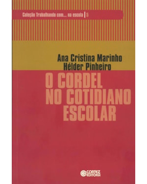O CORDEL NO COTIDIANO ESCOLAR