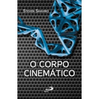 O corpo cinemático