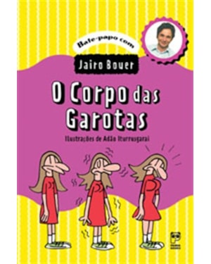 O CORPO DAS GAROTAS