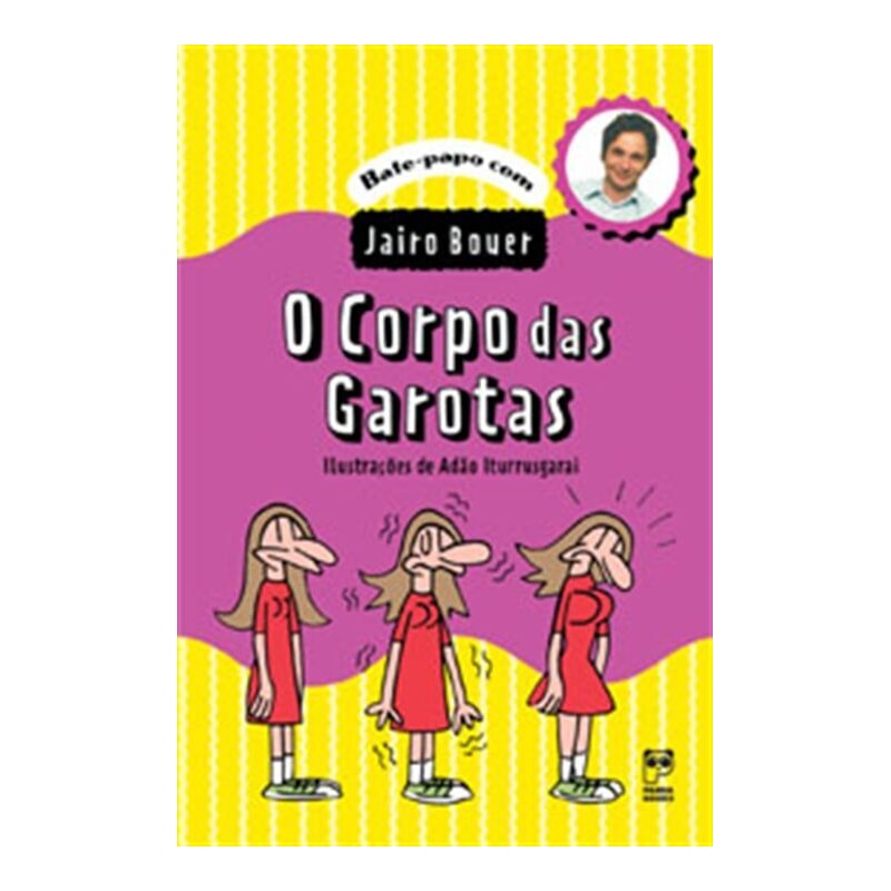 O CORPO DAS GAROTAS