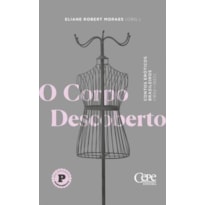 O CORPO DESCOBERTO