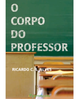 O CORPO DO PROFESSOR