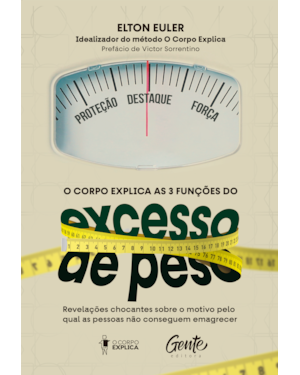 O CORPO EXPLICA AS 3 FUNÇÕES DO EXCESSO DE PESO: REVELAÇÕES CHOCANTES SOBRE O MOTIVO PELO QUAL AS PESSOAS NÃO CONSEGUEM EMAGRECER
