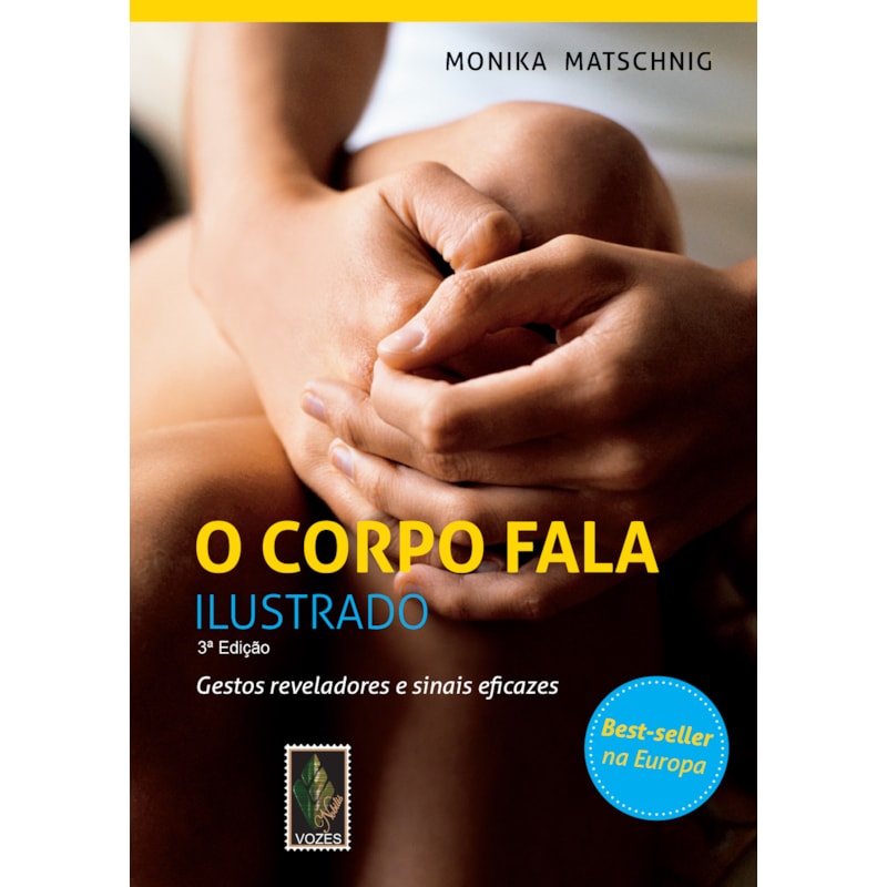 O CORPO FALA ILUSTRADO: GESTOS REVELADORES E SINAIS EFICAZES