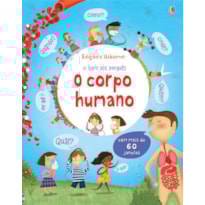 O CORPO HUMANO: O LIVRO DOS PORQUÊS