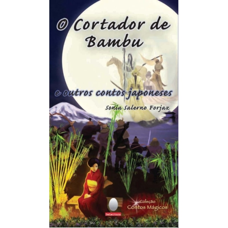 O cortador de bambu e outros contos japoneses