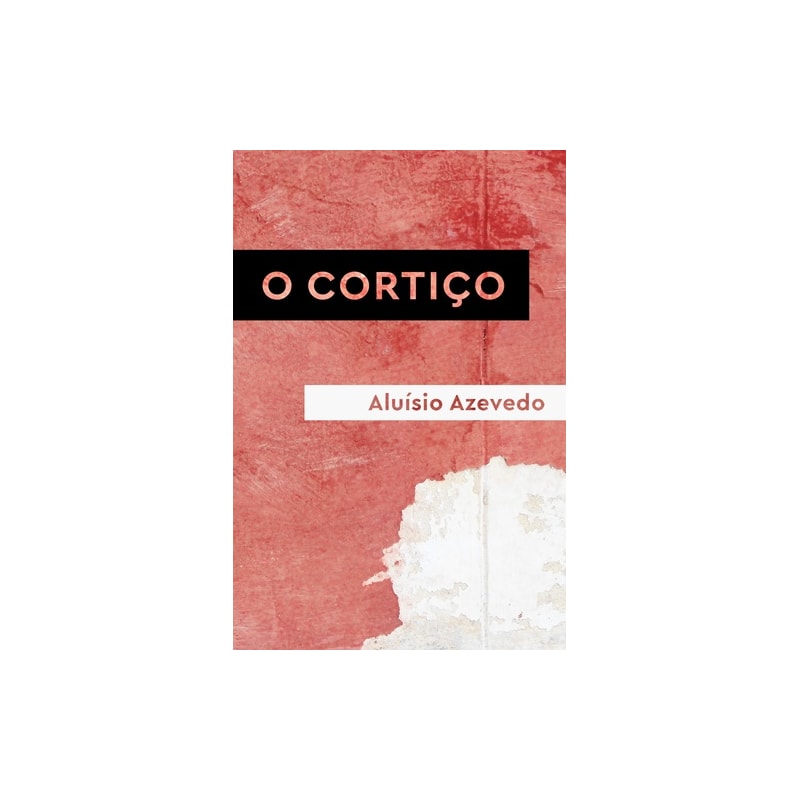 O CORTIÇO