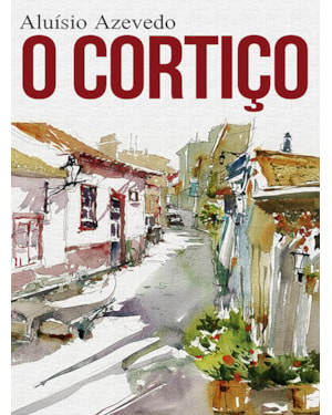 O CORTIÇO