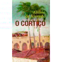 O CORTIÇO: EDIÇÃO DE BOLSO
