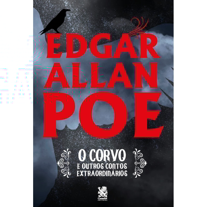 O CORVO E OUTROS CONTOS EXTRAORDINÁRIOS