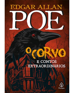 O CORVO E OUTROS CONTOS EXTRAORDINÁRIOS