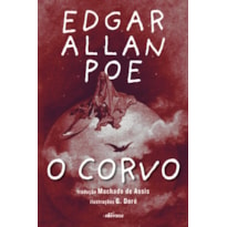 O CORVO (EDIÇÃO ILUSTRADA E BILÍNGUE)