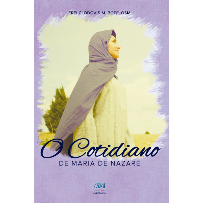 O cotidiano de Maria de Nazaré