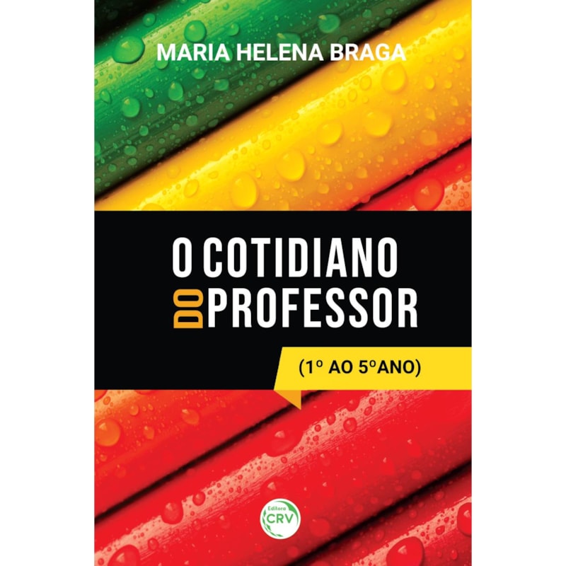 O COTIDIANO DO PROFESSOR 1º AO 5º ANO