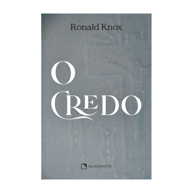 O CREDO - 3ª EDIÇÃO