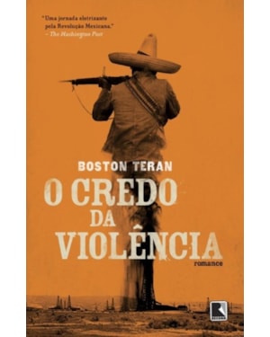 O CREDO DA VIOLÊNCIA