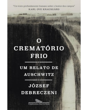O crematório frio: um relato de auschwitz