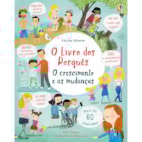 O CRESCIMENTO E AS MUDANÇAS: O LIVRO DOS PORQUÊS