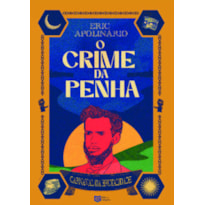 O Crime da Penha - edição capa dura: Carnaval da Brutalidade