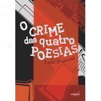 O CRIME DAS QUATRO POESIAS