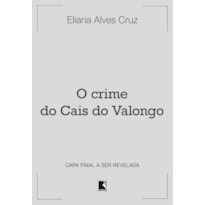 O CRIME DO CAIS DO VALONGO