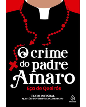 O CRIME DO PADRE AMARO