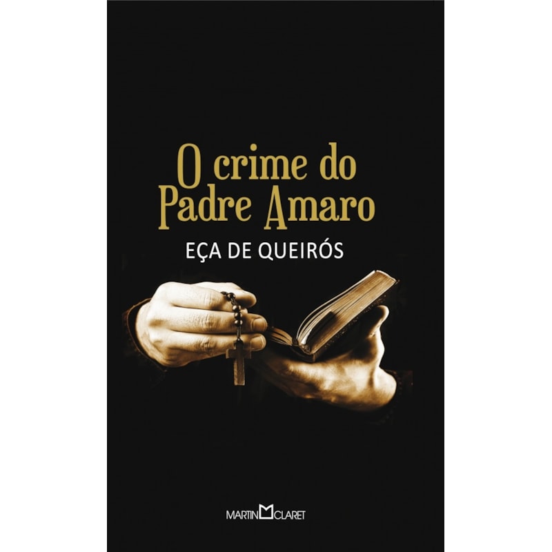 O CRIME DO PADRE AMARO
