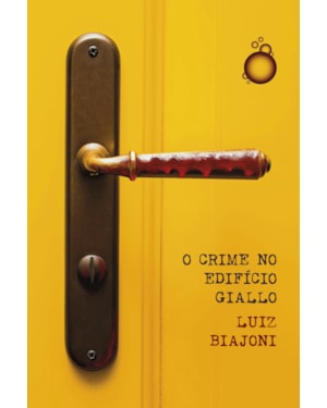 O CRIME NO EDIFÍCIO GIALLO