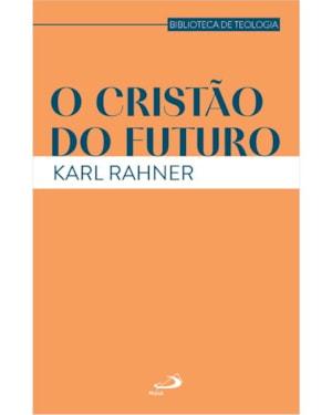 O Cristão do Futuro