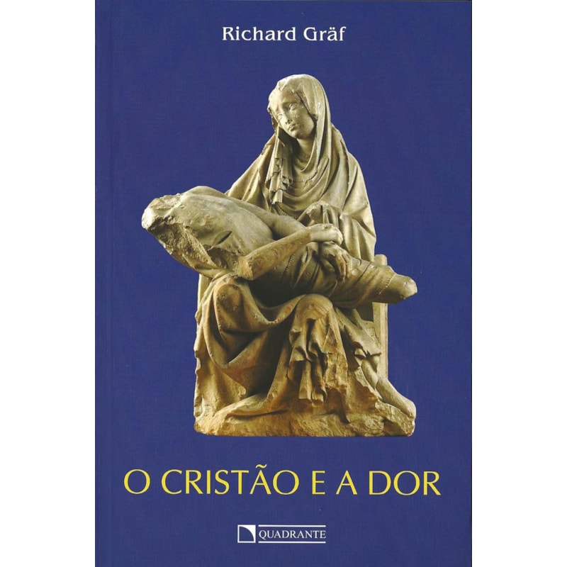 O CRISTÃO E A DOR