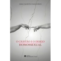 O CRISTÃO E O DESEJO HOMOSSEXUAL