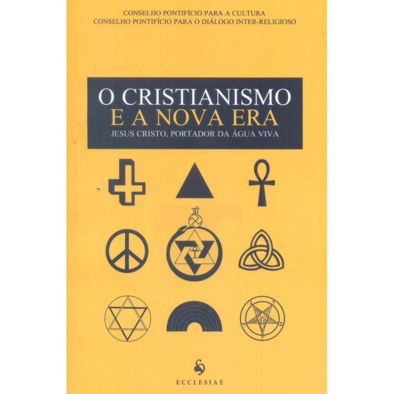 O CRISTIANISMO E A NOVA ERA. JESUS CRISTO, PORTADOR DA ÁGUA VIVA