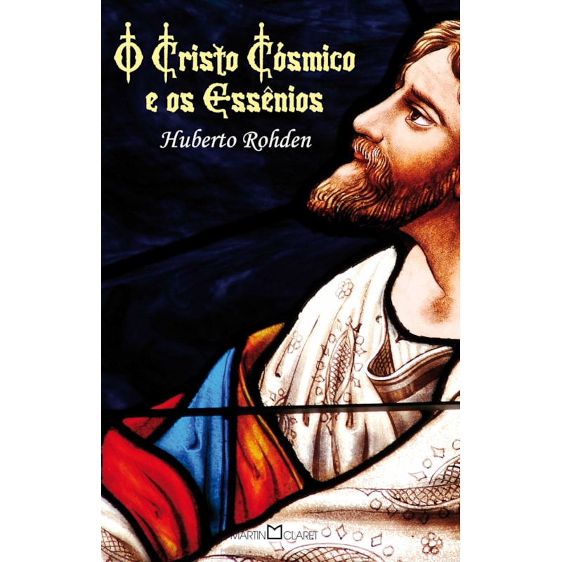 O CRISTO CÓSMICO E OS ESSÊNIOS