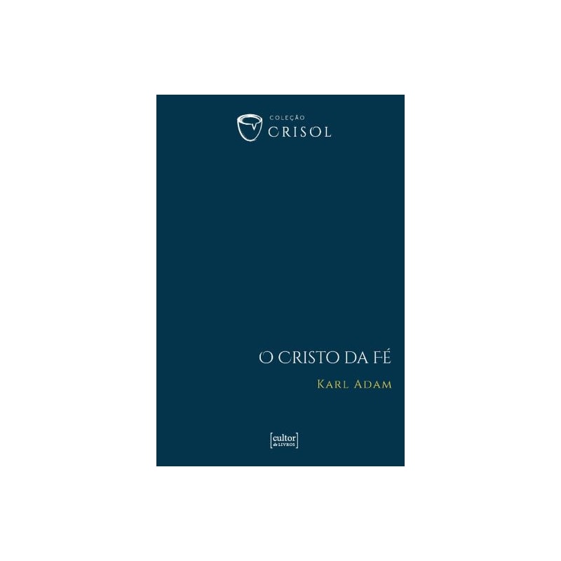 O CRISTO DA FÉ