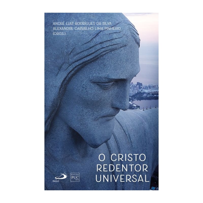 O CRISTO REDENTOR UNIVERSAL
