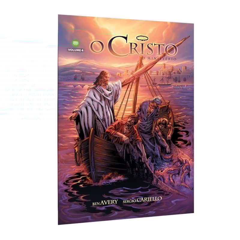 O CRISTO - VOLUME 4 - O MINISTÉRIO - HISTÓRIA EM QUADRINHOS