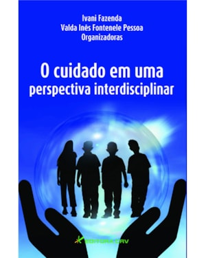 O CUIDADO EM UMA PERSPECTIVA INTERDISCIPLINAR
