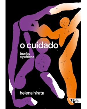 O CUIDADO - TEORIAS E PRÁTICAS