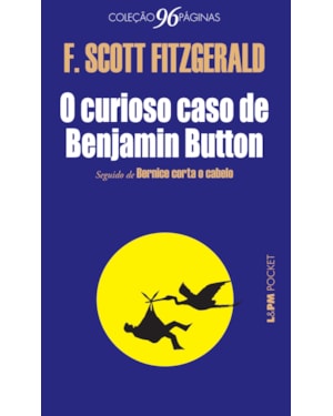 O curioso caso de Benjamin Button (seguido de Bernice corta o cabelo)