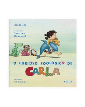 O CURIOSO ZOOLÓGICO DE CARLA