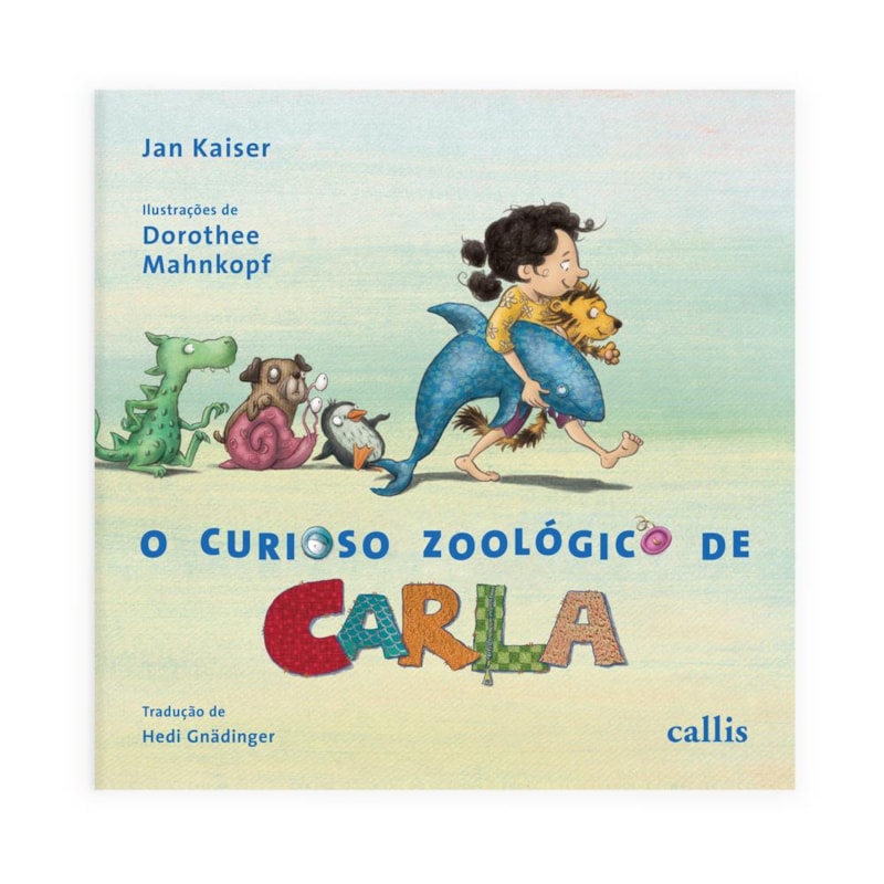 O CURIOSO ZOOLÓGICO DE CARLA