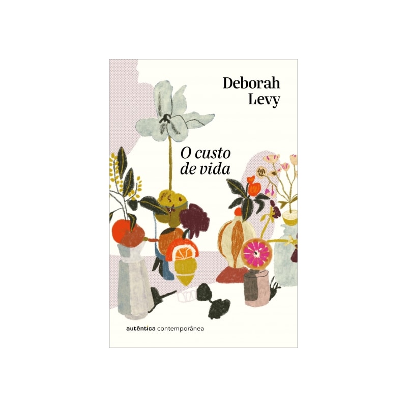 O custo de vida (Trilogia Autobiografia Viva, vol. 2)