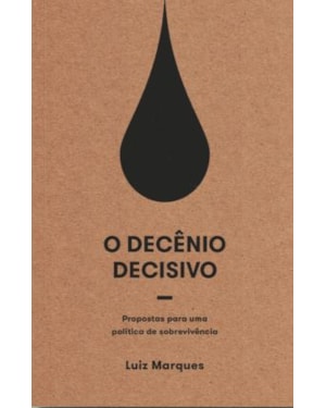 O DECENIO DECISIVO