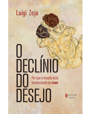 O DECLÍNIO DO DESEJO: POR QUE O MUNDO ESTÁ RENUNCIANDO AO SEXO