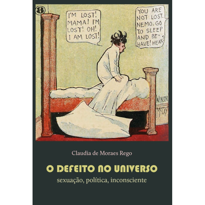 O DEFEITO NO UNIVERSO: SEXUAÇÃO, POLÍTICA, INCONSCIENTE